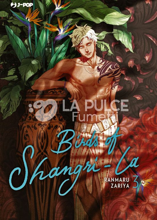 BIRDS OF SHANGRI-LA #     3