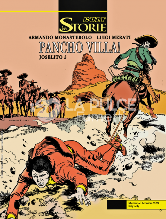 LE STORIE BONELLI - CULT #   146 - PANCHO VILLA!