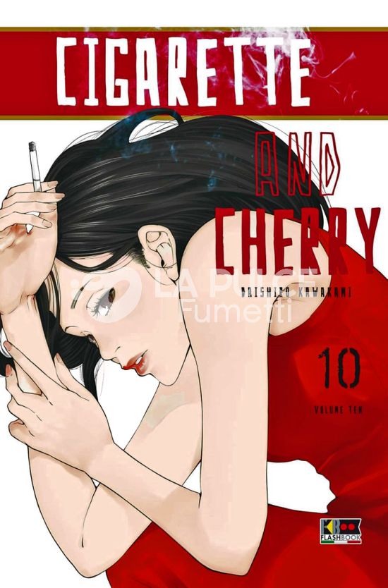 CIGARETTE & CHERRY #    10