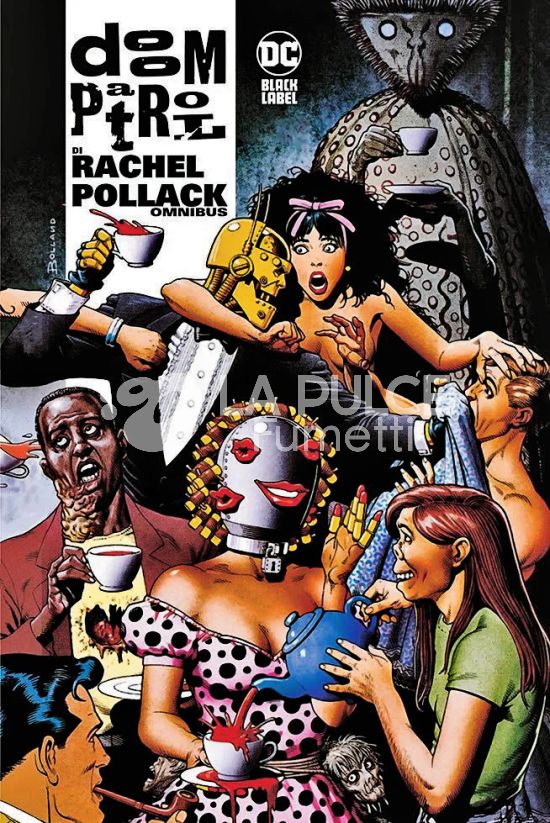 DC BLACK LABEL OMNIBUS - DOOM PATROL DI RACHEL POLLACK