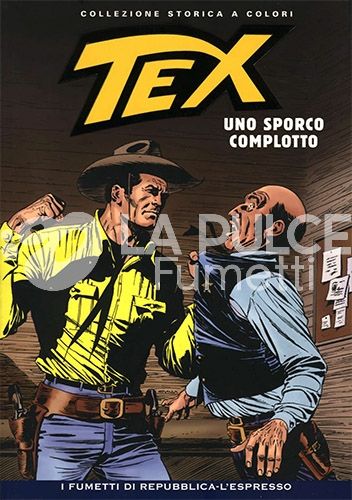 TEX A COLORI #   179: UNO SPORCO COMPLOTTO