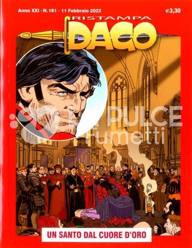 DAGO RISTAMPA #   181: UN SANTO DAL CUORE D'ORO