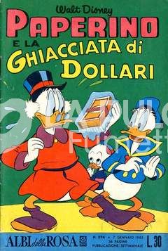 ALBI DELLA ROSA #   374: PAPERINO E LA GHIACCIATA DI DOLLARI