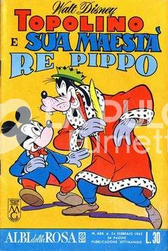 ALBI DELLA ROSA #   433: TOPOLINO E SUA MAESTA' RE PIPPO