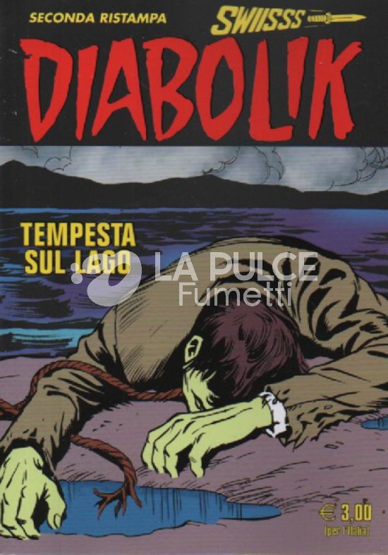DIABOLIK SWIISSS #   349: TEMPESTA SUL LAGO