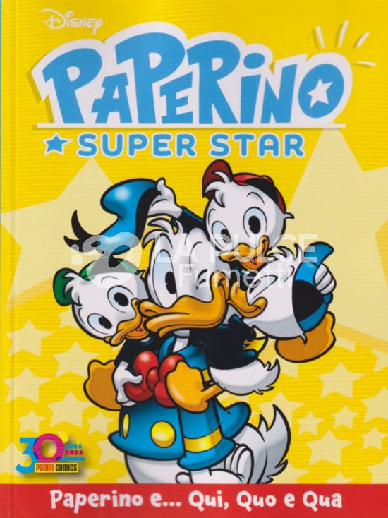PIU DISNEY HERO #   116 - PAPERINO SUPERSTAR: PAPERINO E... QUI QUO E QUA