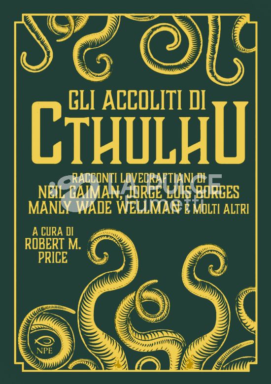 COLLANA NARRATIVA #    44 - GLI ACCOLITI DI CTHULHU