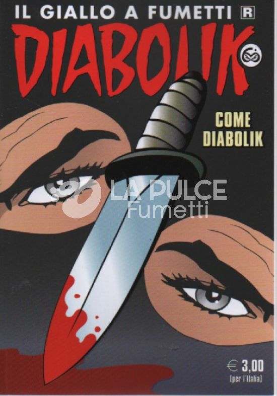 DIABOLIK RISTAMPA #   736: COME DIABOLIK