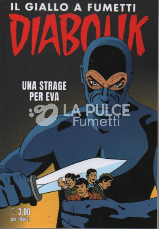 DIABOLIK RISTAMPA #   749: UNA STRAGE PER EVA