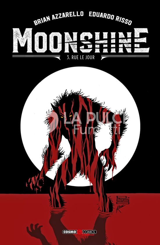COSMO COMICS DELUXE #    19 - MOONSHINE 3: RUE LE JOUR