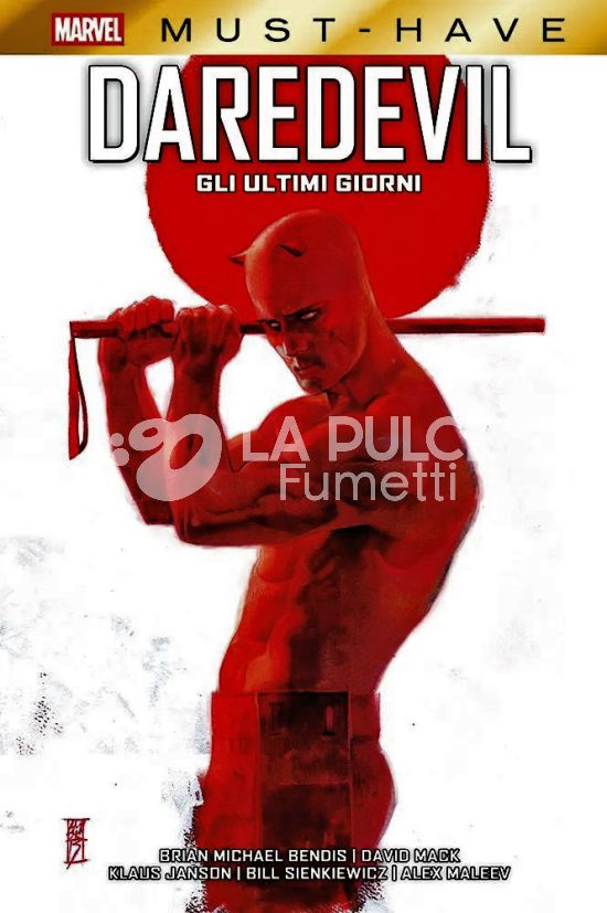 MARVEL MUST-HAVE #   118 - DAREDEVIL: GLI ULTIMI GIORNI
