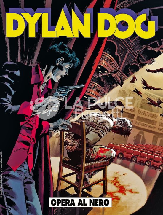 DYLAN DOG ORIGINALE #   462: OPERA AL NERO