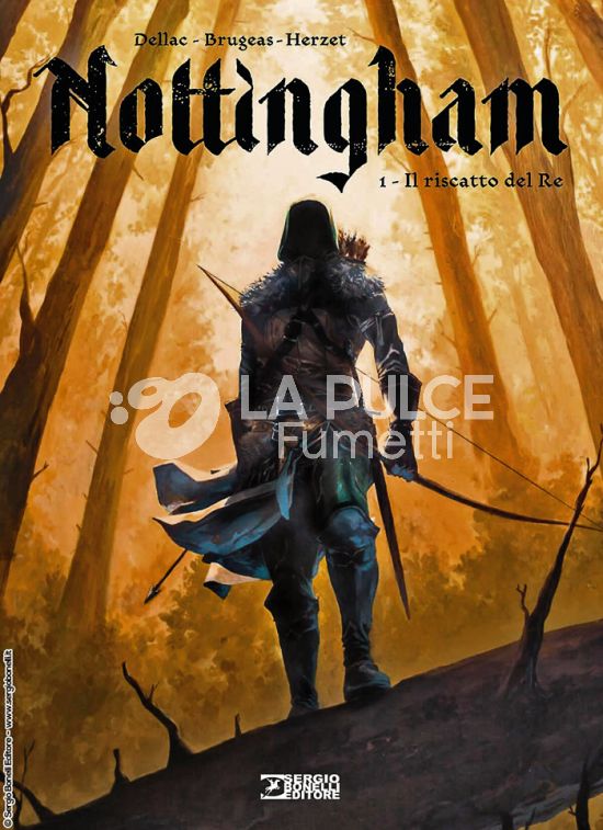 NOTTINGHAM #     1: IL RISCATTO DEL RE