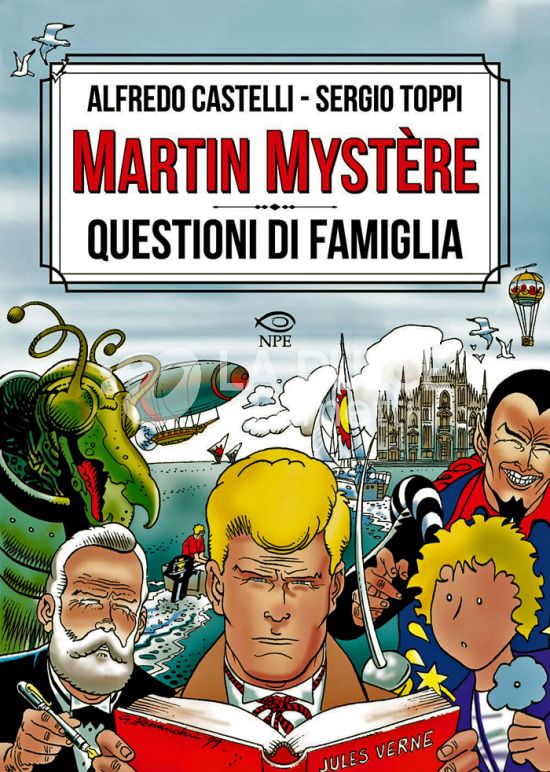 COLLANA SERGIO TOPPI #    24 - MARTIN MYSTERE: QUESTIONI DI FAMIGLIA - EDIZIONE NUMERATA - 2000 COPIE
