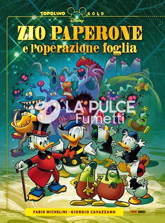 TOPOLINO GOLD #    17 - ZIO PAPERONE E L'OPERAZIONE FOGLIA + LITOGRAFIA