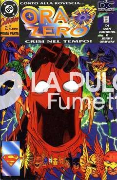 DC COLLECTION 7/10- ORA ZERO 1/2+ ORA ZERO NUOVI EROI 1/2 MINISERIE COMPLETA  NUOVI