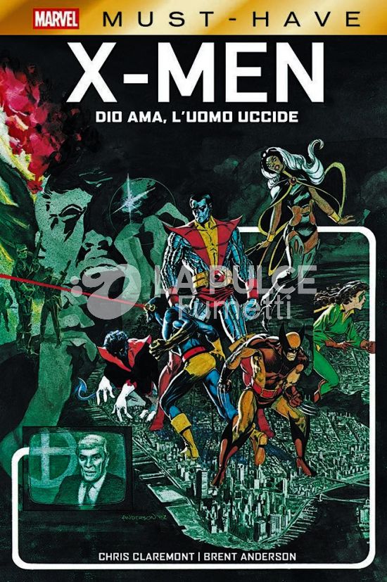 MARVEL MUST-HAVE #   119 - X-MEN: DIO AMA, L'UOMO UCCIDE