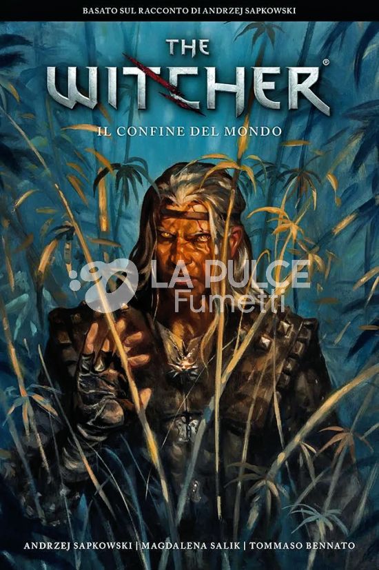THE WITCHER DI ANDRZEJ SAPKOWSKI: IL CONFINE DEL MONDO