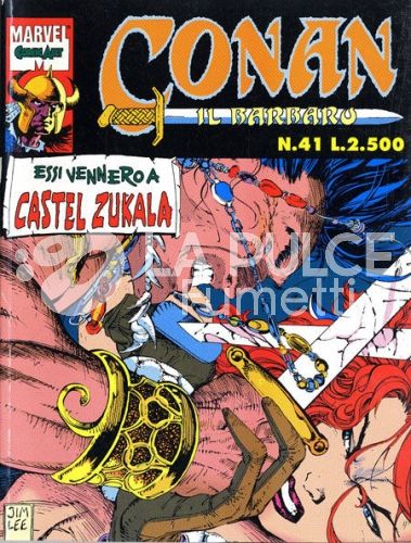 CONAN IL BARBARO COLORE #    41: ESSI VENNERO A CASTEL ZUKALA