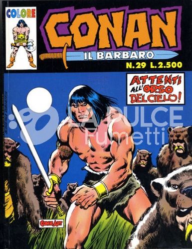 CONAN IL BARBARO COLORE #    29: ATTENTI ALL'ORSO DEL CIELO
