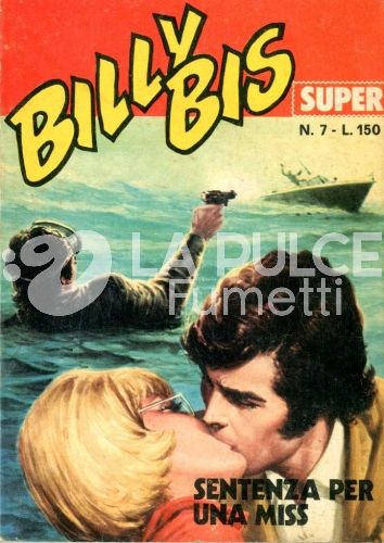 BILLY BIS SUPER #     7:  SENTENZA PER UNA MISS