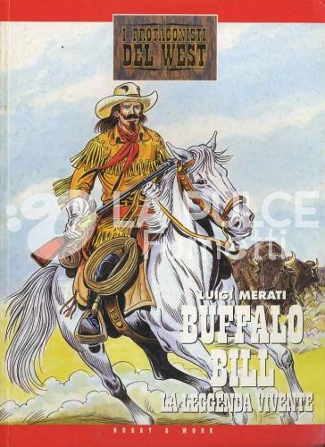 PROTAGONISTI DEL WEST 2A SERIE  #     3: BUFFALO BILL LA LEGGENDA VIVENTE