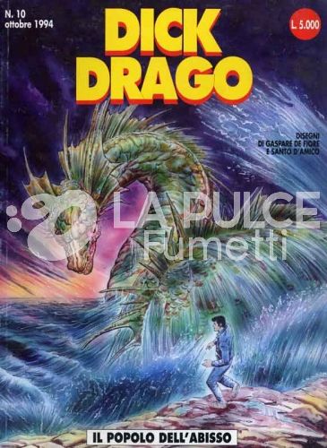 DICK DRAGO #    10: IL POPOLO DELL'ABISSO