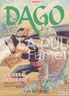 DAGO ANNO  1 #     3: L'OMBRA DELL'EROE (5 in costola)