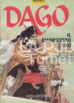 DAGO ANNO  1 #     2: IL GIANNIZZERO E L'ORO ( 3 IN COSTOLA)