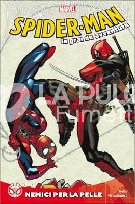 SPIDER-MAN - LA GRANDE AVVENTURA #     2: NEMICI PER LA PELLE
