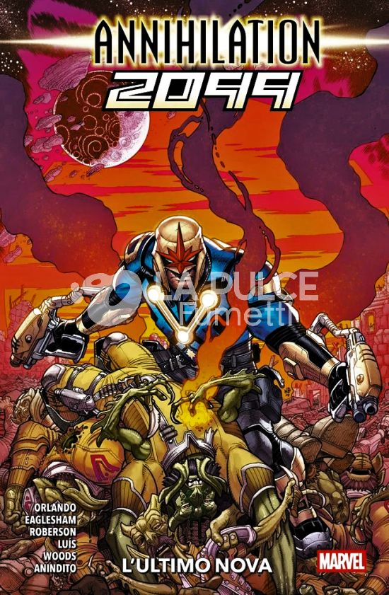ANNIHILATION 2099: L’ULTIMO NOVA