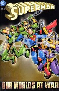 SUPERMAN - OUR WORLDS AT WAR #     3