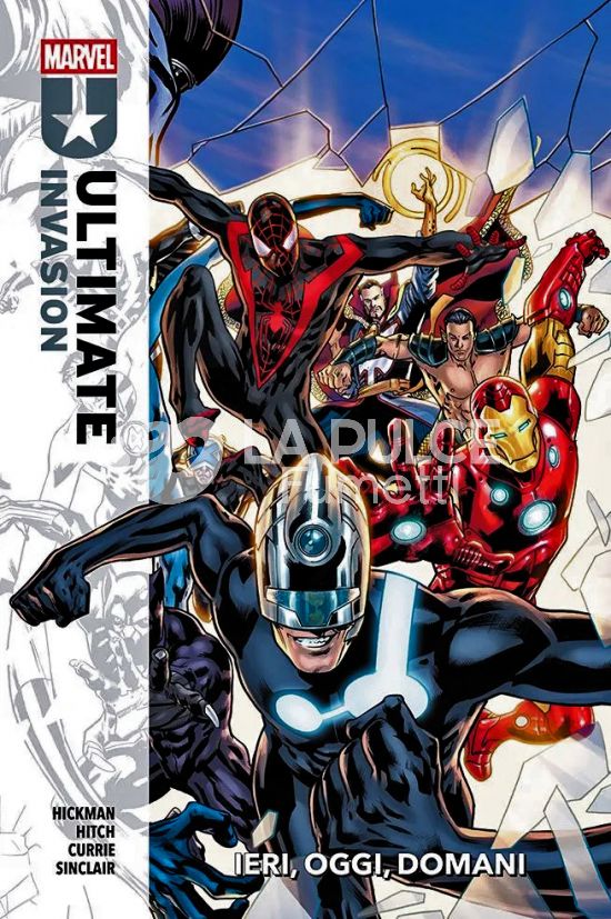 MARVEL COLLECTION - ULTIMATE INVASION - 6160: IERI, OGGI E DOMANI