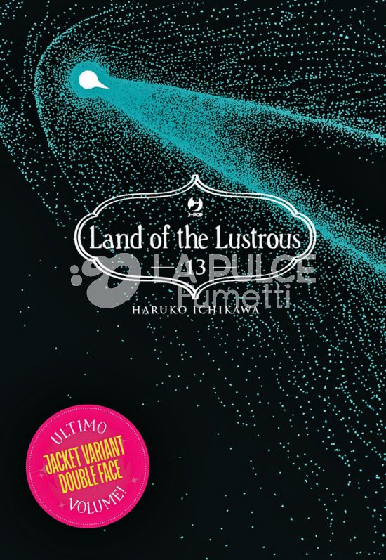 LAND OF THE LUSTROUS #    13 - JACKET VARIANT DOUBLE FACE - 1A TIRATURA