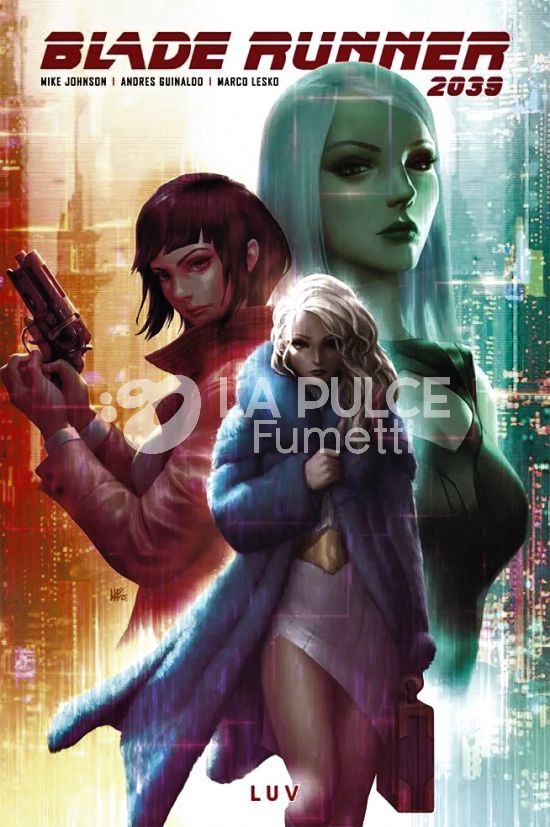 BLADE RUNNER 2039 #     1: LUV