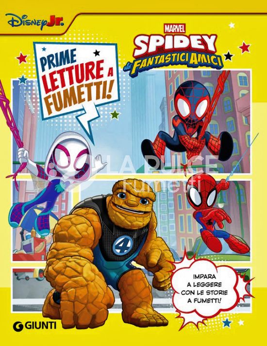 PRIME LETTURE A FUMETTI - SPIDEY E I SUOI FANTASTICI AMICI