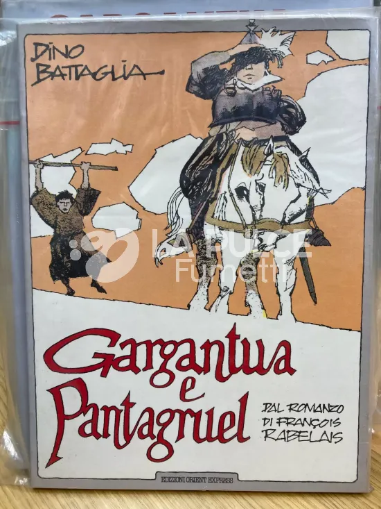 I ROMANZI DI ORIENT EXPRESS# 4: GARGANTUA E PANTAGRUEL