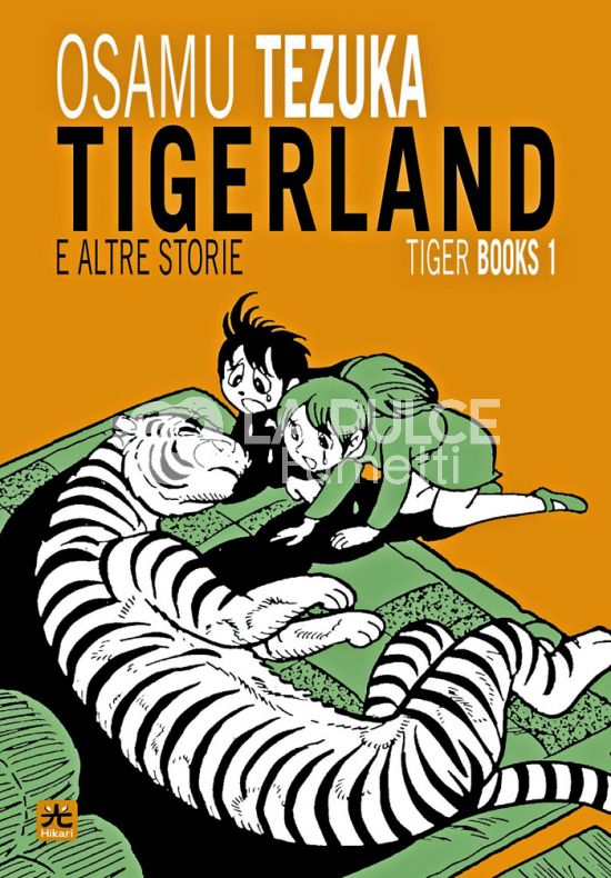 TIGER BOOKS #     1 - TIGERLAND E ALTRE STORIE