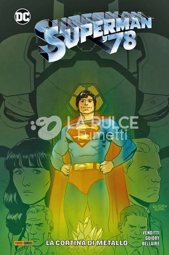 DC COLLECTION INEDITO - SUPERMAN '78 #     2: LA CORTINA DI METALLO