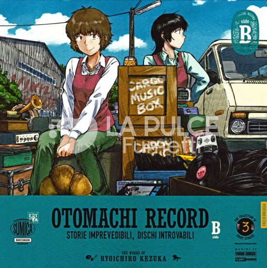 OTOMACHI RECORD – STORIE IMPREVEDIBILI & DISCHI INTROVABILI SIDE B