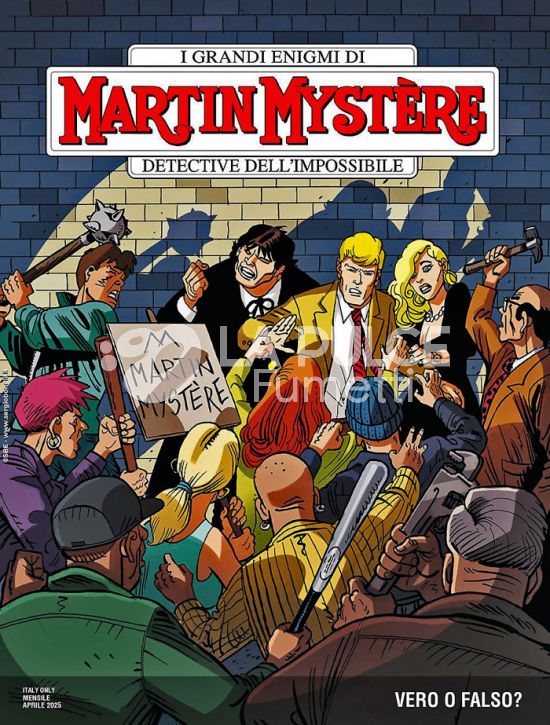 MARTIN MYSTERE #   422: VERO O FALSO?