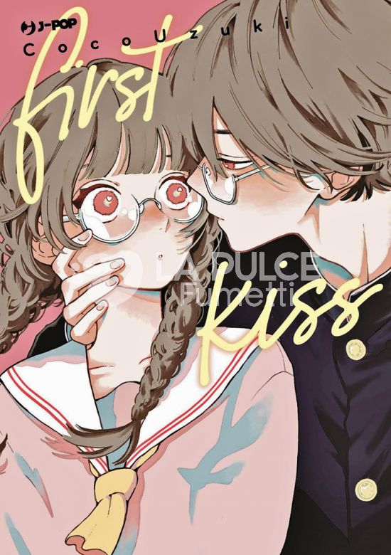 FIRST KISS