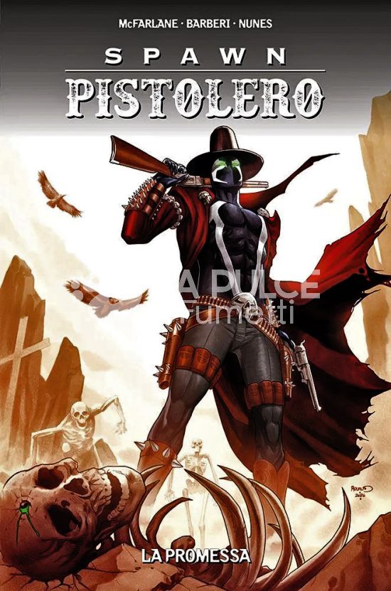 SPAWN PISTOLERO #     6: LA PROMESSA