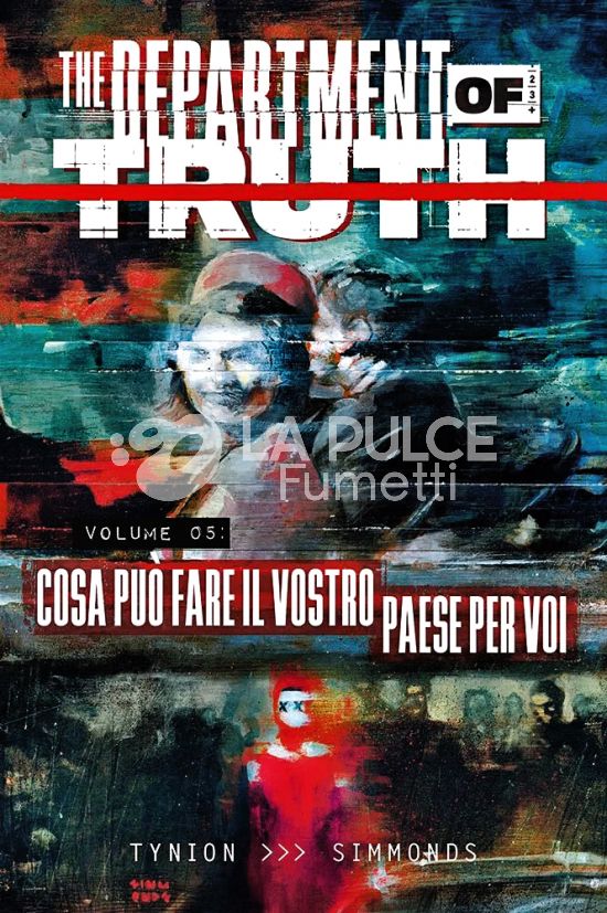 THE DEPARTMENT OF TRUTH #     5: COSA PUÒ FARE IL VOSTRO PAESE PER VOI