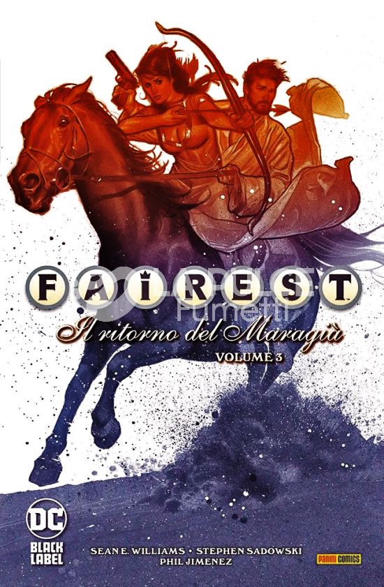 DC BLACK LABEL HITS - FABLES SPECIAL - FAIREST #     3:  IL RITORNO DEL MARAGIÀ