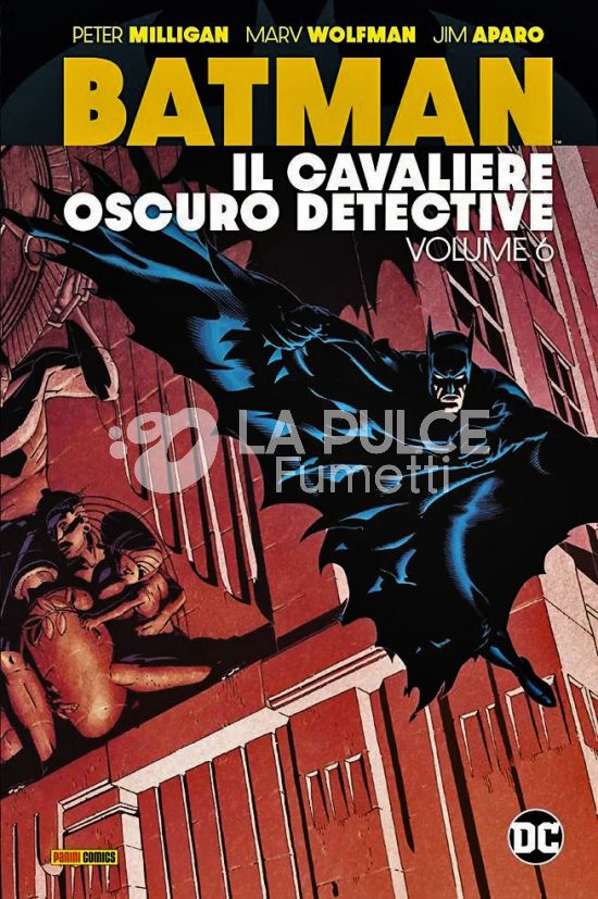DC EVERGREEN - BATMAN: IL CAVALIERE OSCURO DETECTIVE #     6