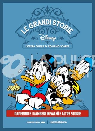 LE GRANDI STORIE DISNEY - L'OPERA OMNIA DI ROMANO SCARPA #     1: PAPERINO E I GAMBERI IN SALMÌ E ALTRE STORIE
