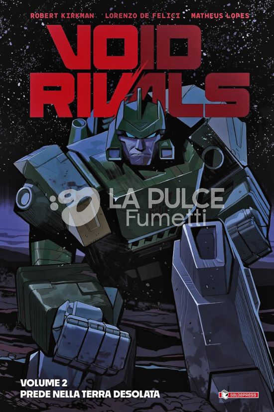 ENERGON UNIVERSE - VOID RIVALS #     2: PREDE NELLA TERRA DESOLATA