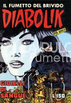 DIABOLIK ANASTATIKA 1A SERIE #    20: GIOIELLI DI SANGUE