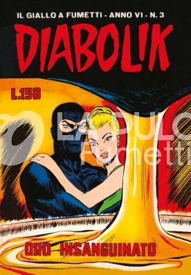 DIABOLIK ANASTATIKA ANNO VI #     3: ORO INSANGUINATO
